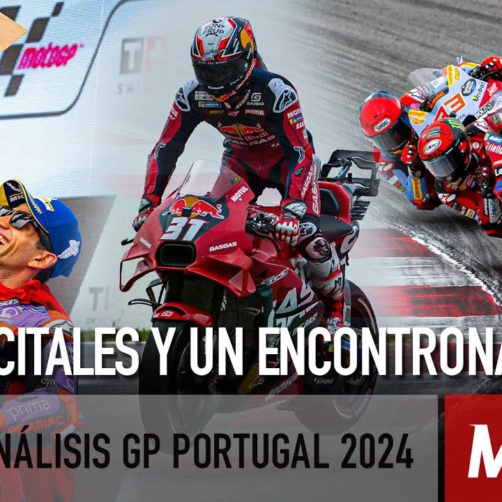potimaoAmortiguate Martín arrasa, Acosta brilla… Márquez y Bagnaia chocan | Análisis GP Portugal, con Juan Martínez